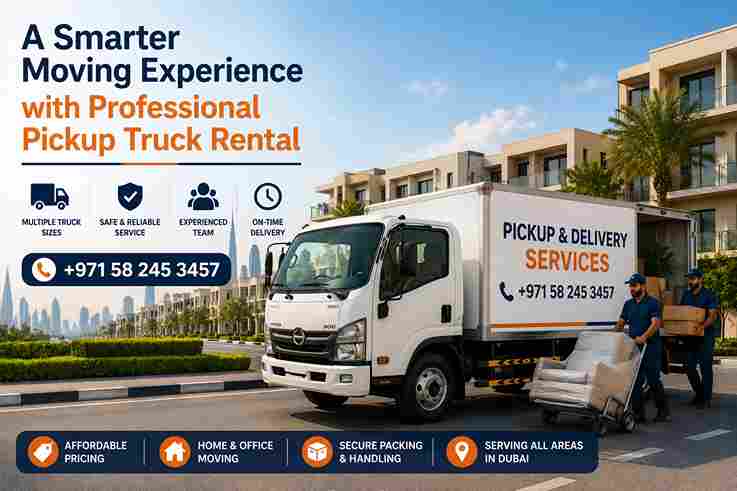 A Smarter Moving Experience with Professional Pickup Truck Rental