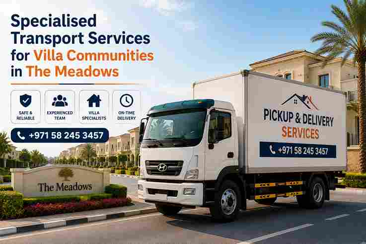 Specialised Transport Services for Villa Communities in The Meadows